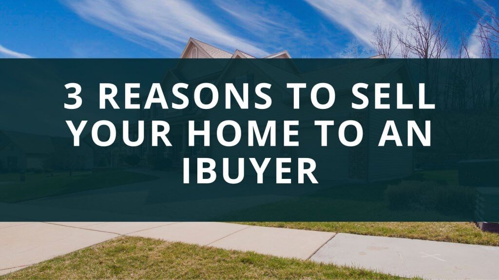 Sell Home to iBuyer